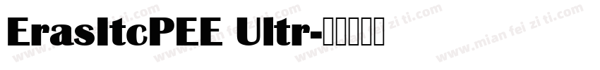 ErasItcPEE Ultr字体转换